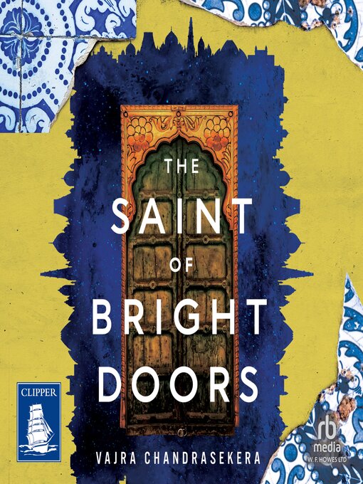 Title details for The Saint of Bright Doors by Vajra Chandrasekera - Wait list